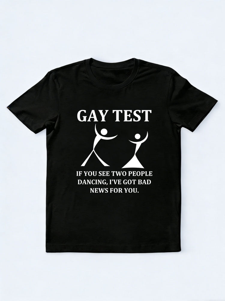 Gay Test T-shirt