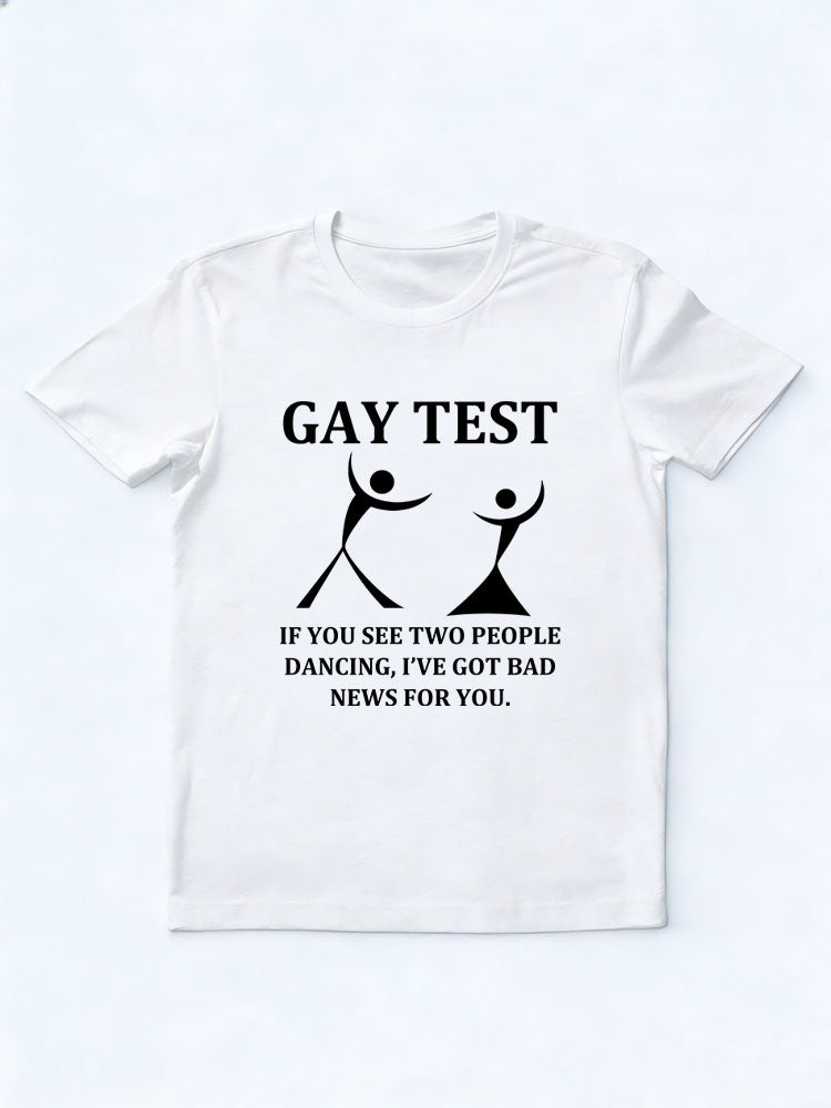 Gay Test T-shirt