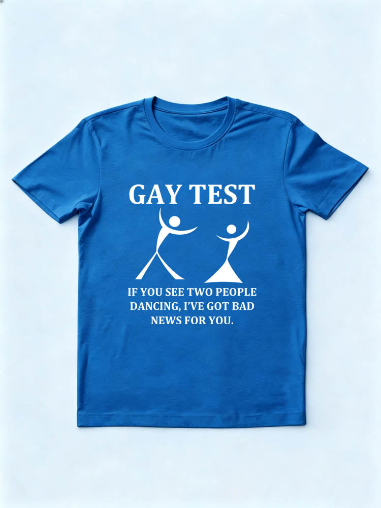 Gay Test T-shirt