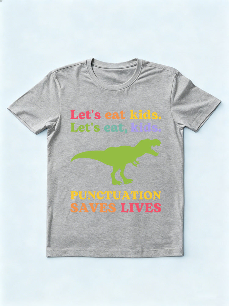 Gift for Teacher Punctuation Saves Lives T-shirt