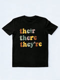 Gift for Teacher Their There They’re Funny Back to School T-shirt