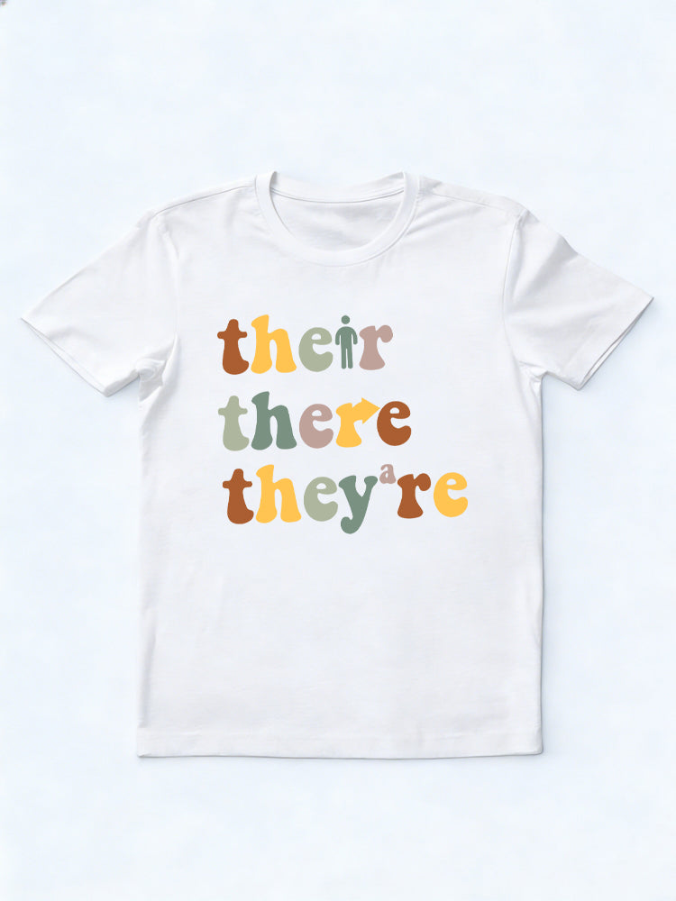 Gift for Teacher Their There They’re Funny Back to School T-shirt