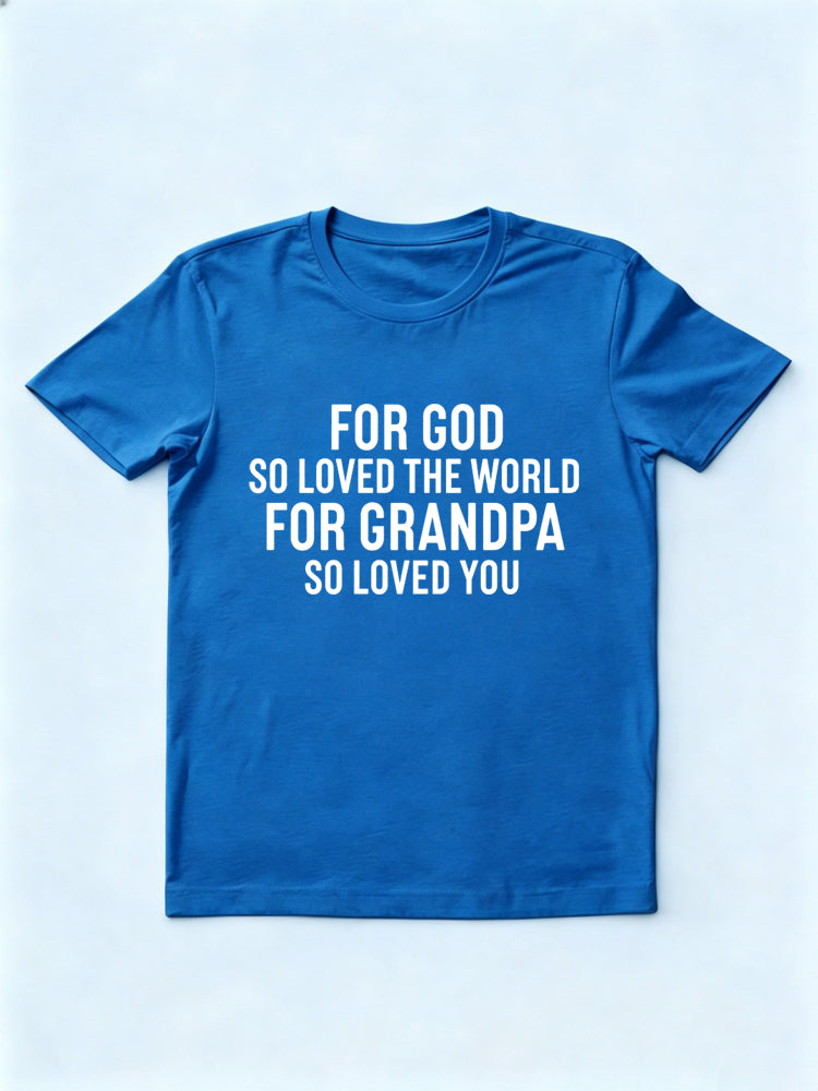 God And Dad So Loves You Gift T-shirt