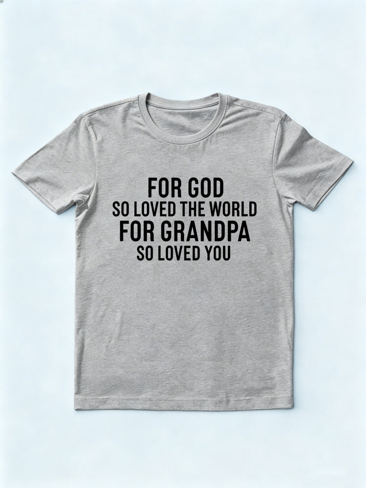 God And Dad So Loves You Gift T-shirt
