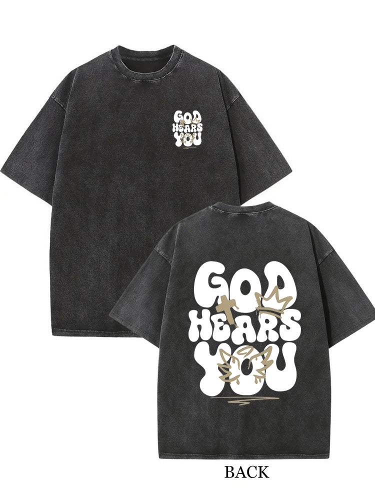 God Hears You Christ/ Prayer Gift Washed T-shirt