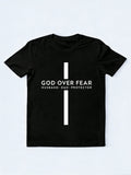 God Over Fear Husband Dad Protector Gift T-shirt
