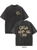 God Will Never Fail You Christ Prayer Gift Washed T-shirt
