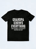 Grandpa Knows Everything Father's Day Gift T-shirt