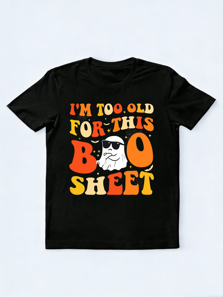 Halloween Ghost Boo I'Too Old This Boo Sheet Halloween Gift T-Shirt