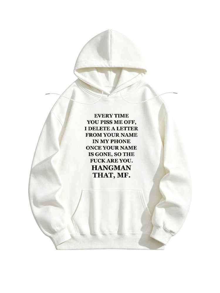 Hangman That, MF. Hoodie