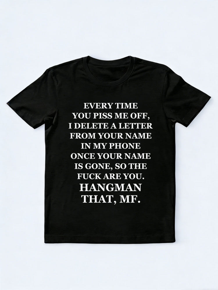 Hangman That, MF. T-shirt