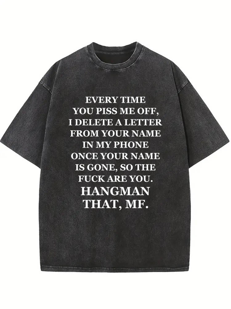 Hangman That, MF. Washed T-shirt