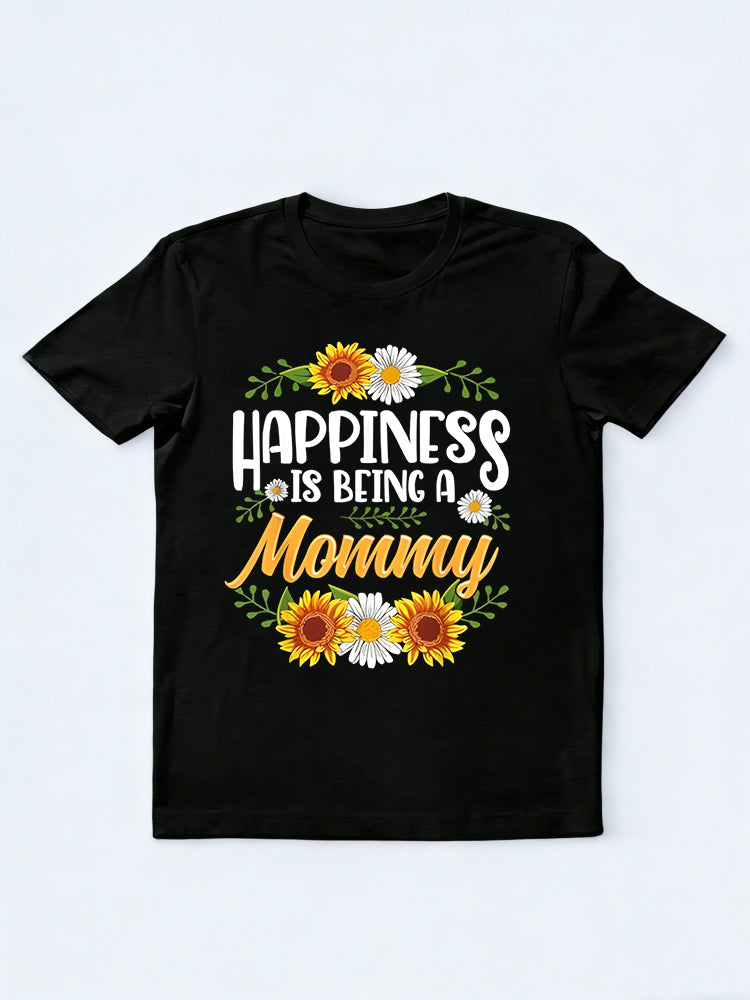 Happiness is Being A Mommy Happy Mother's Day Gift T-Shirt