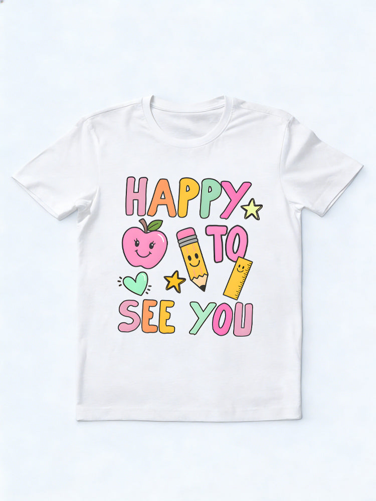 Happy to See You Teacher Back to School Gift T-shirt