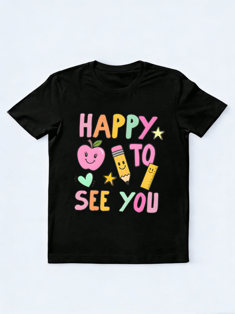 Happy to See You Teacher Back to School Gift T-shirt
