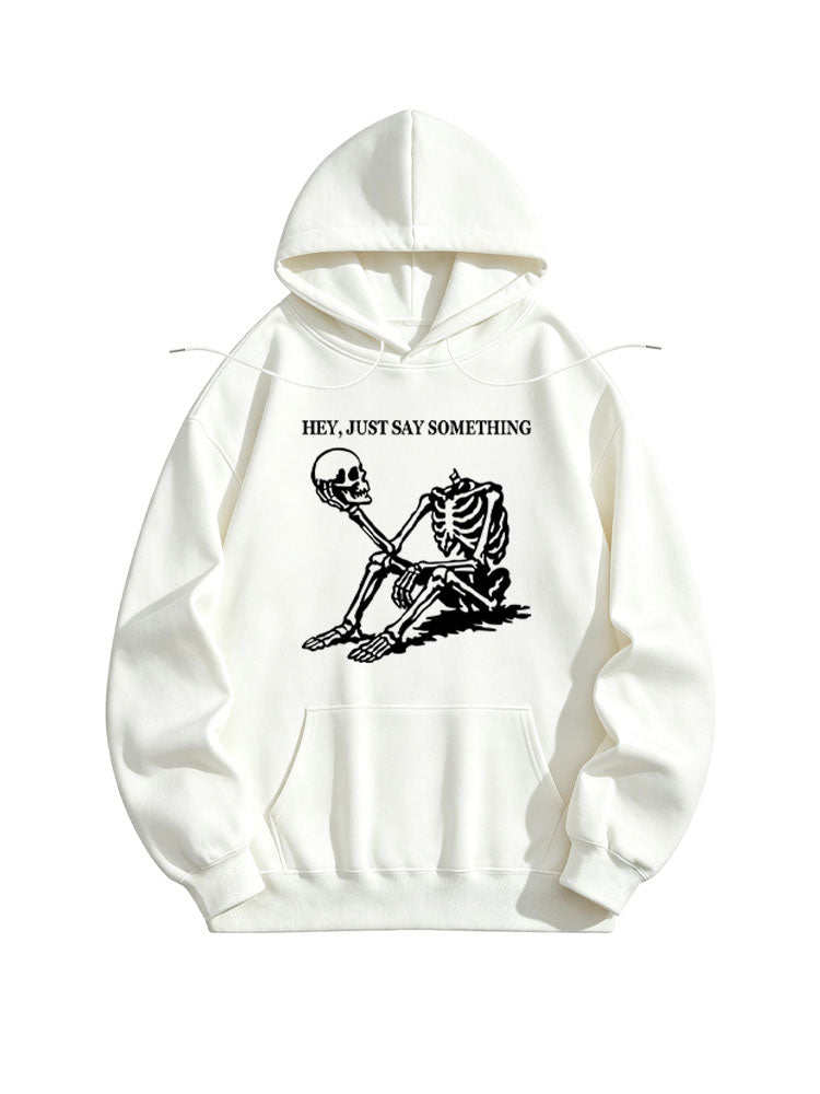 Hey, Just Say Something Halloween Spooky Season Vibe Hoodie