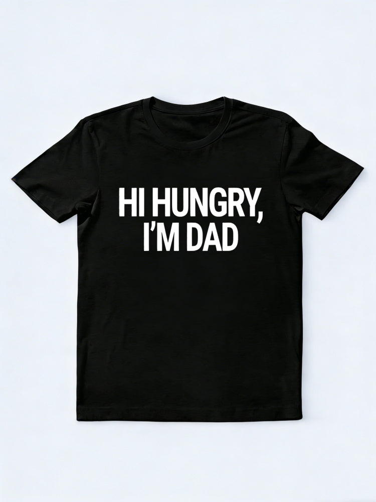 Hi Hungry I'm Dad Gift T-shirt
