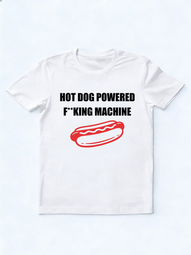 Hot Dog Powered Fking Machine T-shirt