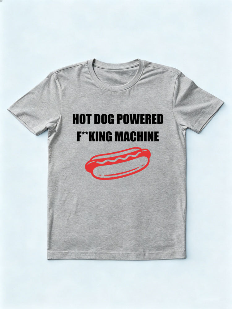 Hot Dog Powered Fking Machine T-shirt