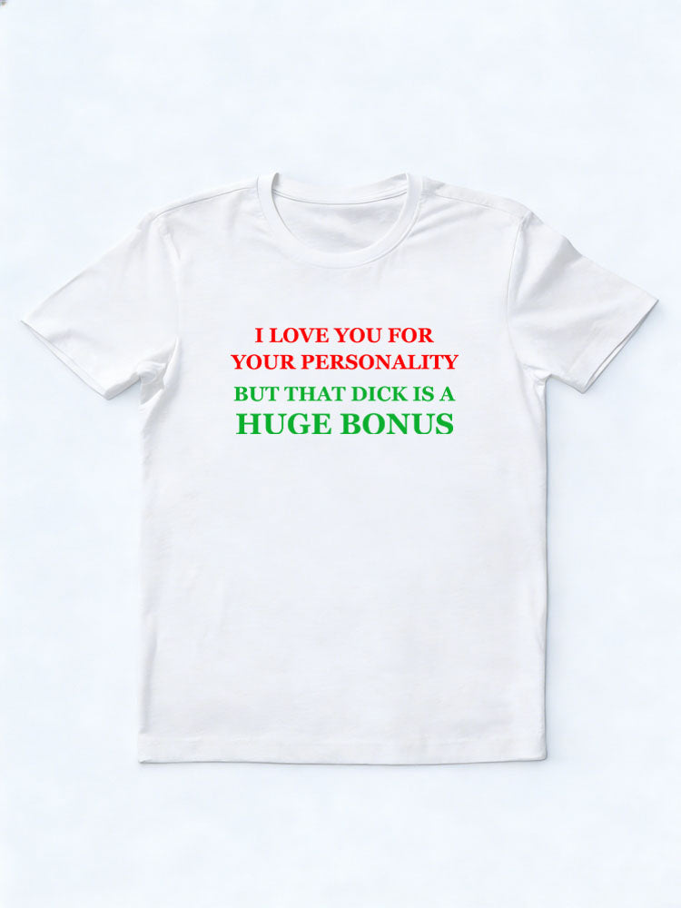 Huge Bonus Christmas Season Vibe T-shirt