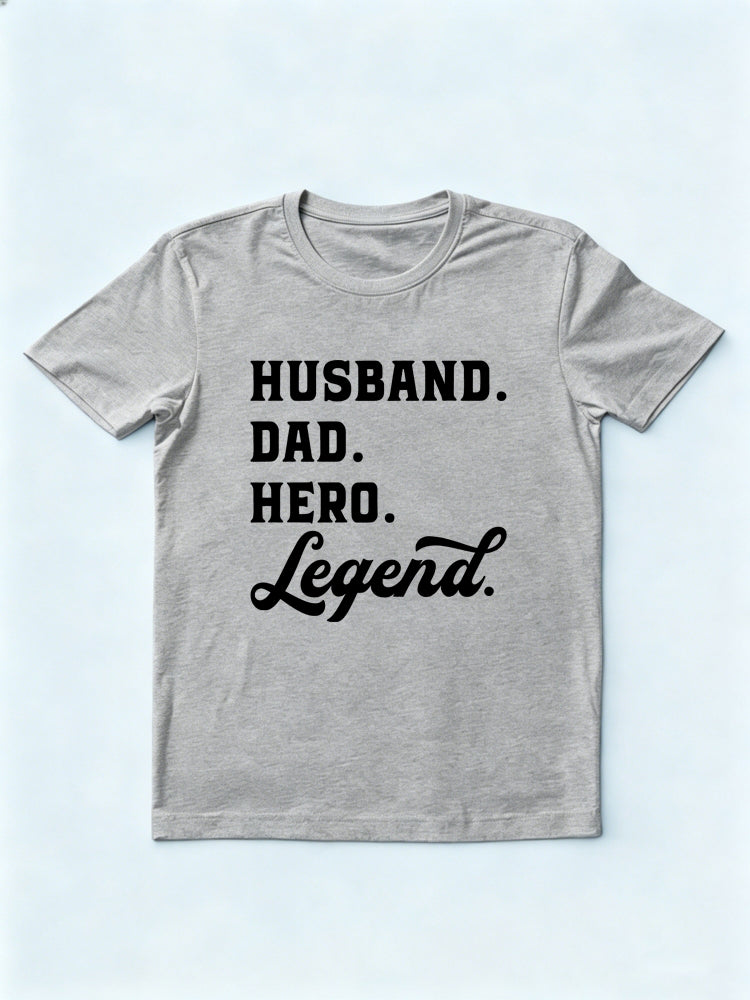 Husband Dad Hero Legend Gift T-shir