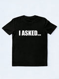 I Asked And I Said Yes Couple Wedding Anniversary Gift T-shirt