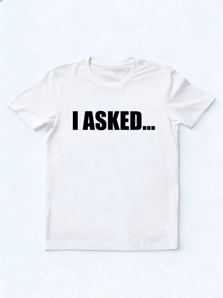 I Asked And I Said Yes Couple Wedding Anniversary Gift T-shirt