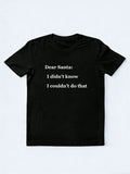 I Didn't Know I Couldn't Do That Christmas Season Vibe T-shirt