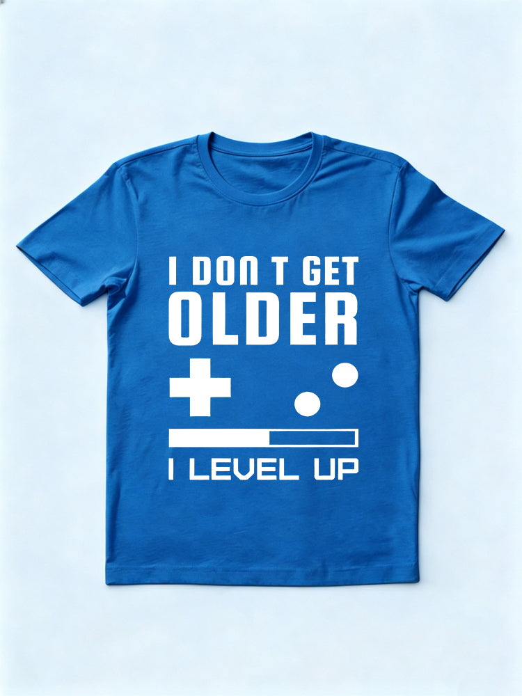 I Don't Get Older I Level Up Father's Day Gift T-shirt