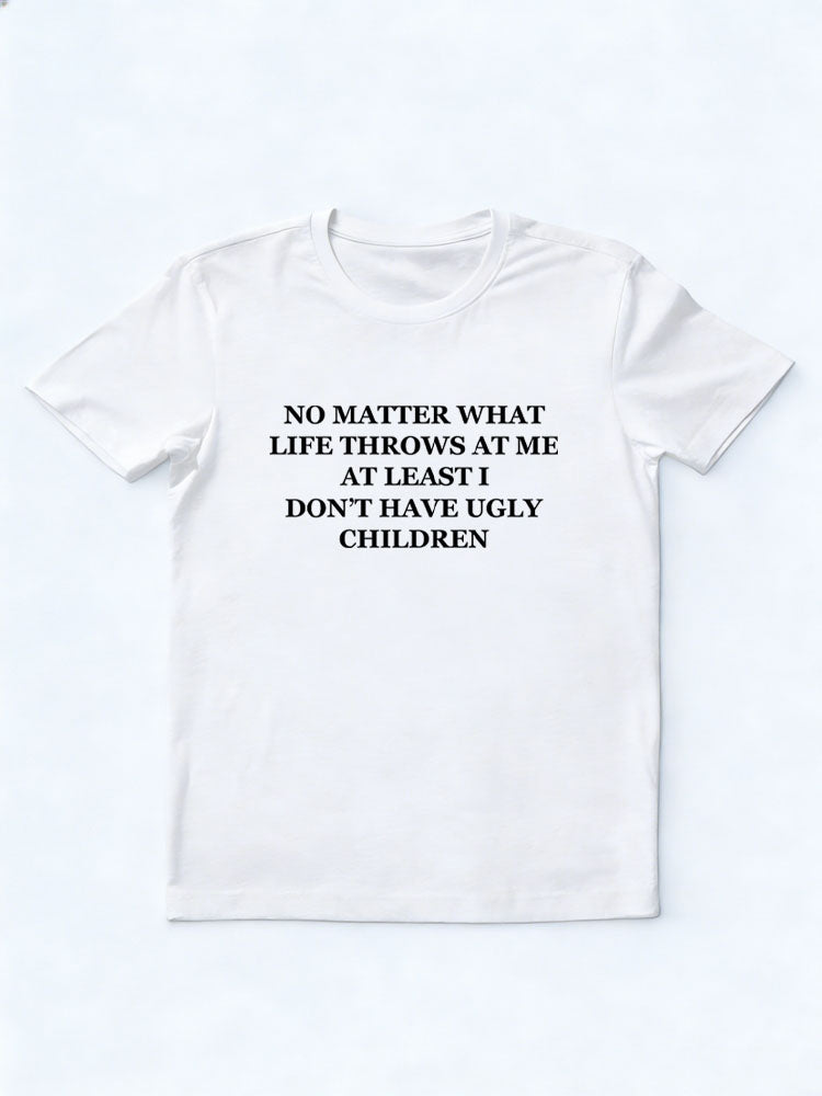 I Don't Have Ugly Children Christmas Season Vibe T-shirt