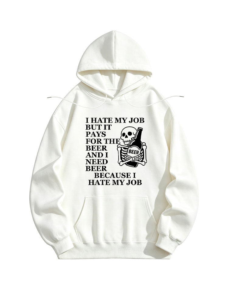 I Hate My Job, And Need Beer Spooky Season Halloween Vibe Hoodie