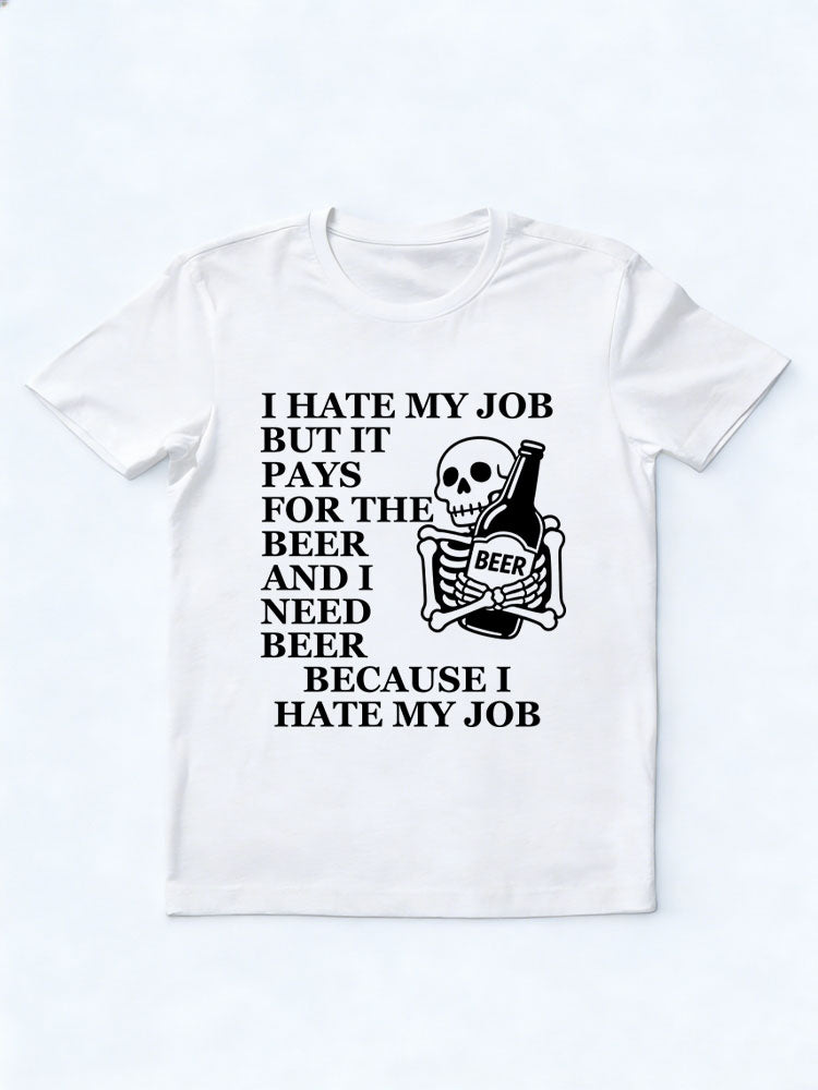 I Hate My Job, And Need Beer Spooky Season Halloween Vibe T-shirt