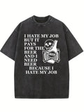 I Hate My Job, And Need Beer Spooky Season Halloween Vibe Washed T-shirt