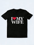 I Love My Wife/ Husband Wedding Anniversary Gift T-shirt