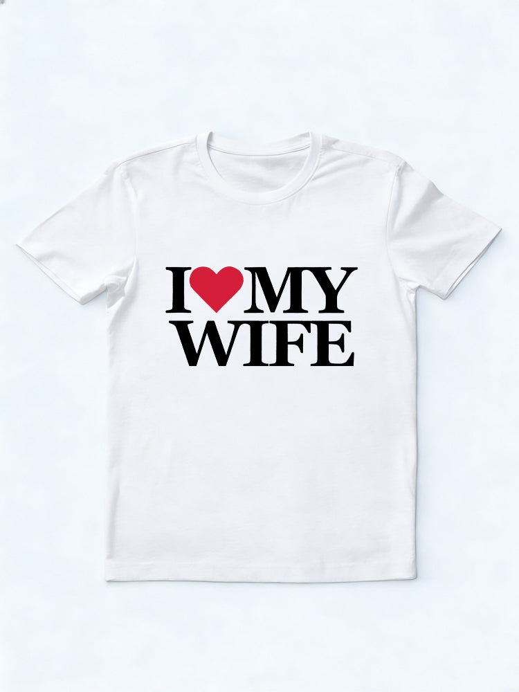 I Love My Wife/ Husband Wedding Anniversary Gift T-shirt