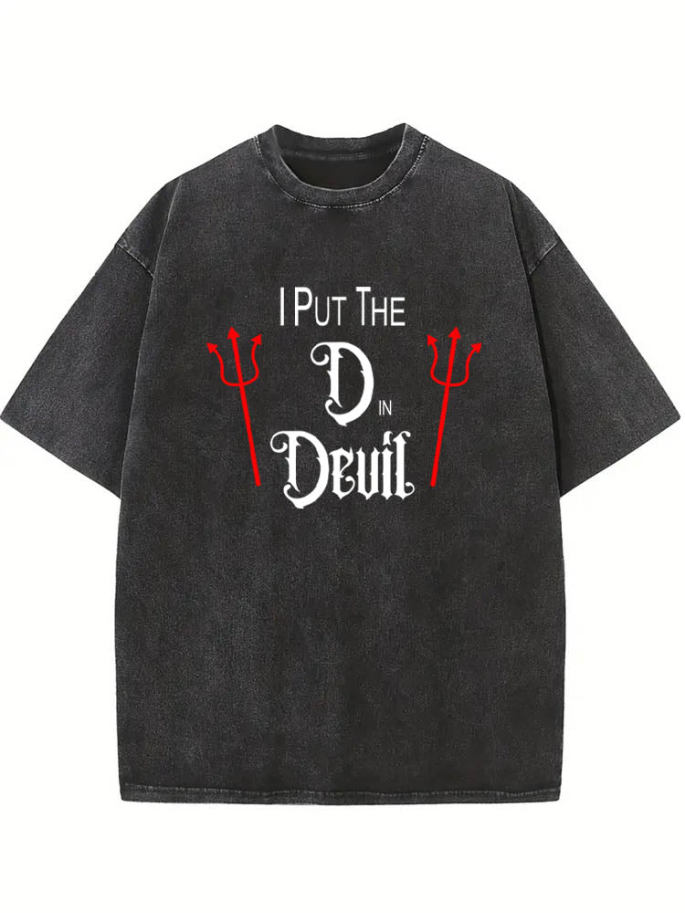 I Put The D In The Devil Spooky Season Halloween Vibe Washed T-shirt