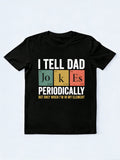 I Tell Dad Jokes Gift T-shirt