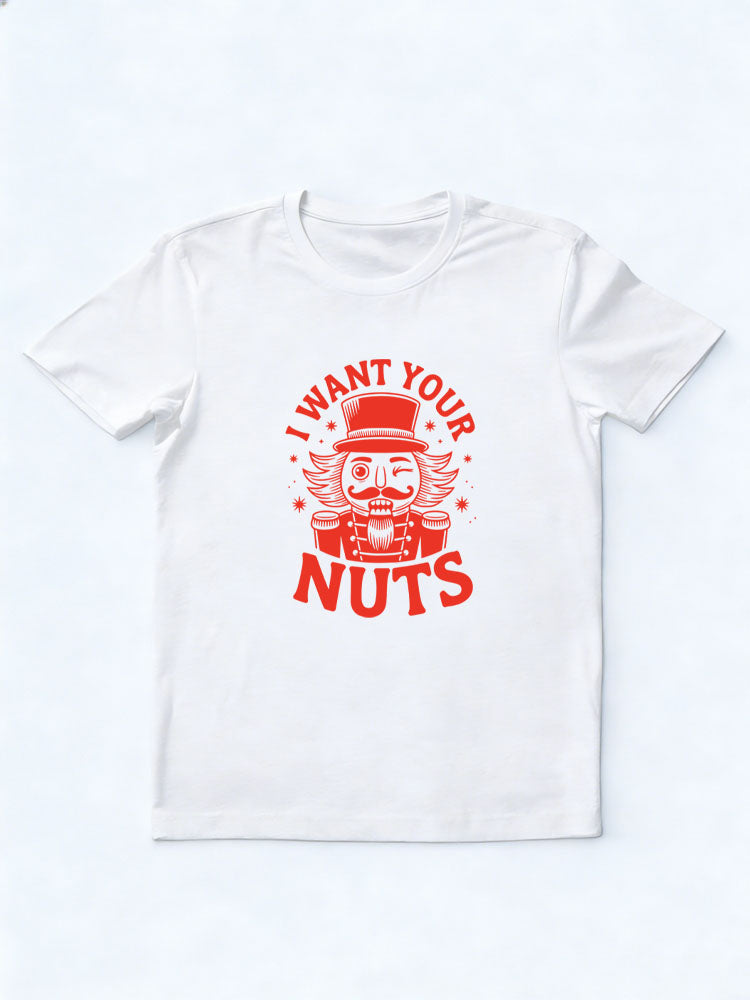 I Want Your Nuts Christmas Season T-shirt
