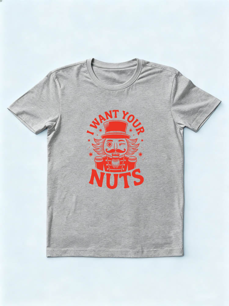 I Want Your Nuts Christmas Season T-shirt
