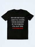 I'll Eat The Difference T-shirt