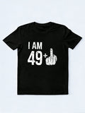 I'm 49 Plus 1 Middle Finger Funny Birthday Gift T-Shirt