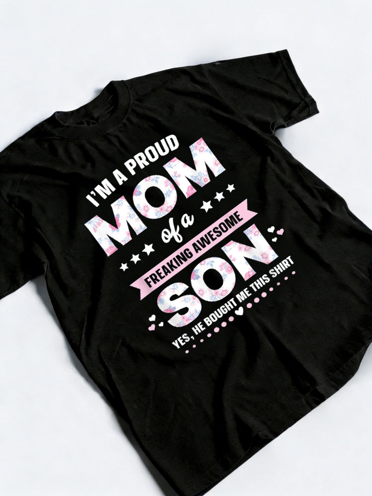 I'm A Proud Mom Mother's Day T-shirt