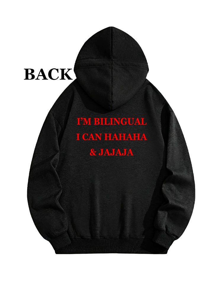 I'm Bilingual I Can Haha& Jaja Hoodie