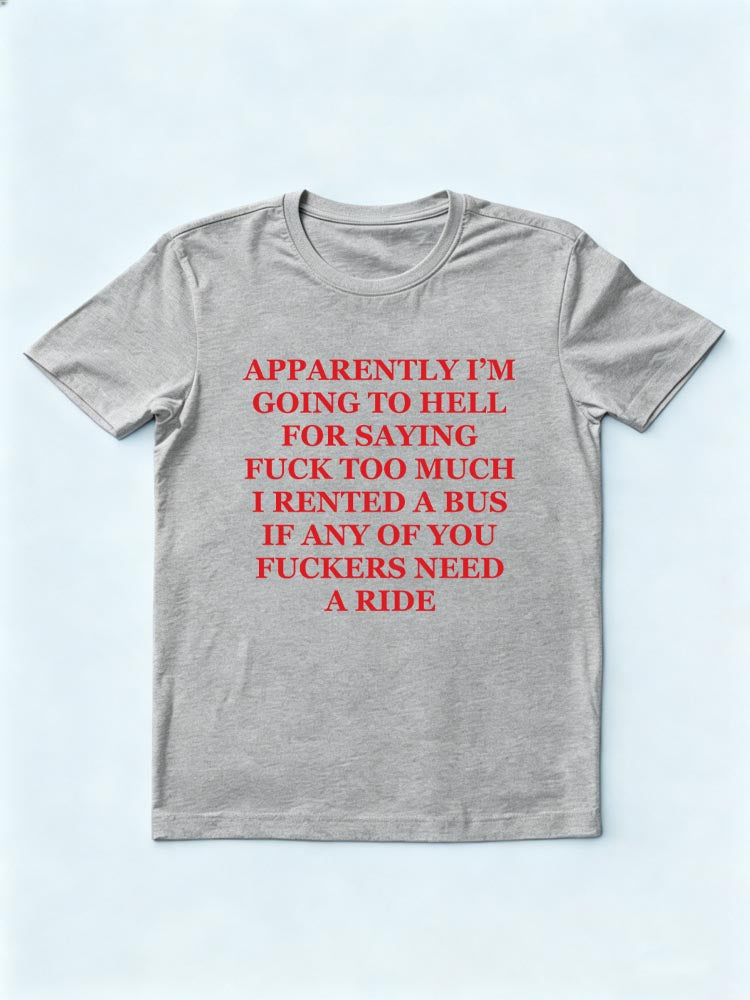 I'm Going To Hell For Saying Fuck Too Much Christmas Season T-shirt