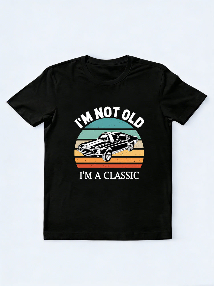 I'm Not Old I'm A Classic Legend Father's Day T-shirt