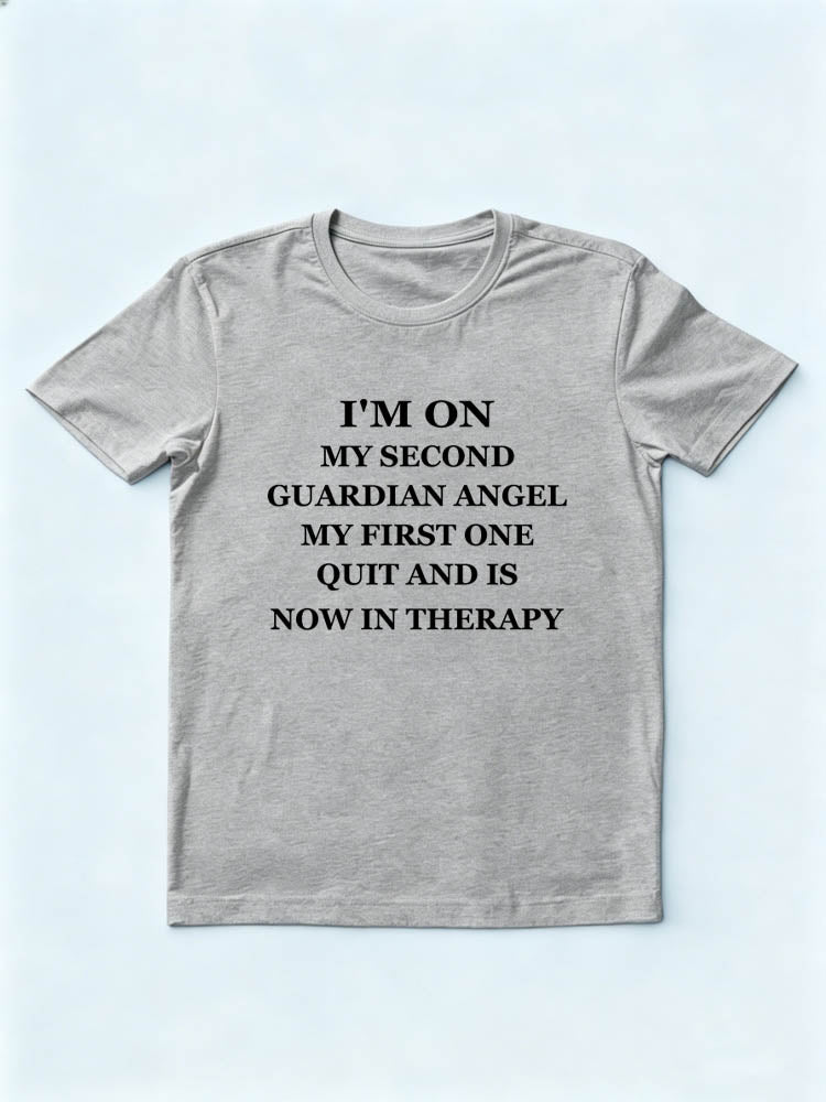 I'm On My Second Guardian Angel T-shirt