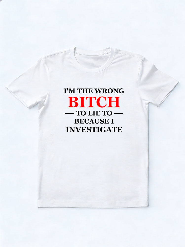 I'm The Wrong Bitch Christmas Season Vibe T-shirt