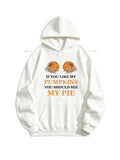 If You Like My Pumpkins, You Should See My Pie Halloween Spooky Season Vibe Hoodie2