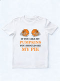 If You Like My Pumpkins, You Should See My Pie Halloween Spooky Season Vibe T-shirt