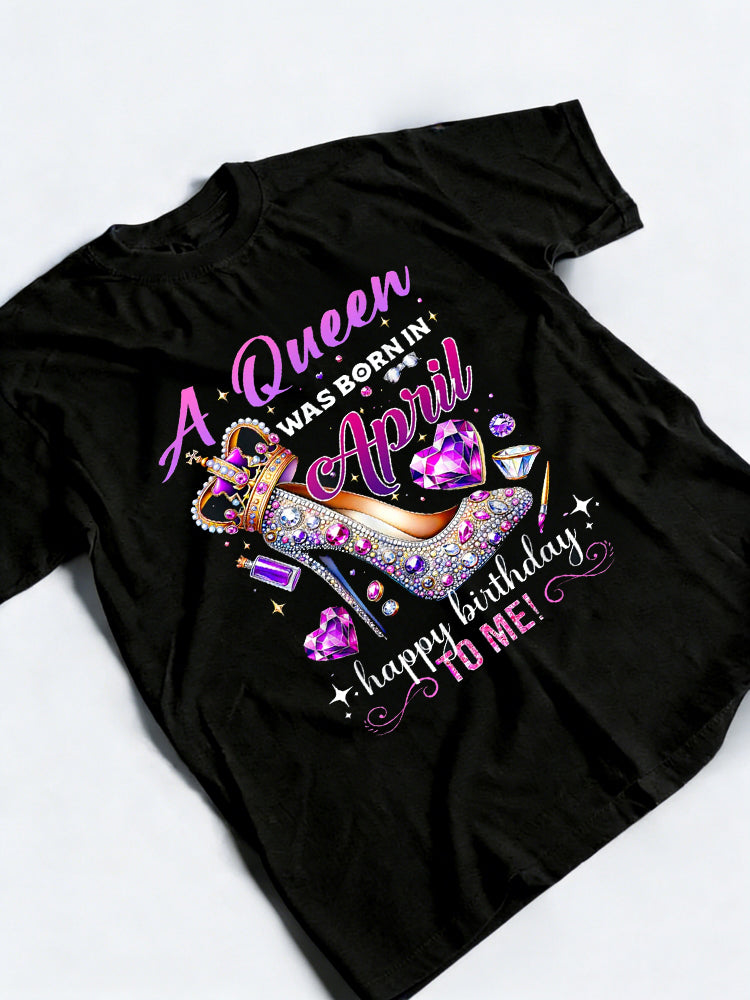 In April Womens Happy Birthday To Me Birthday Gift T-shirt